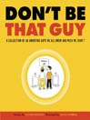 Don't Be That Guy